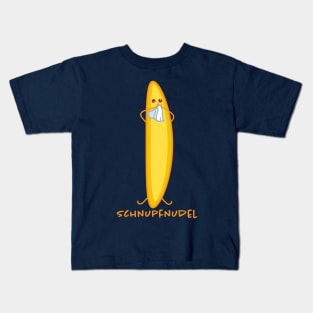 Funny Schupfnudel has a cold Kids T-Shirt